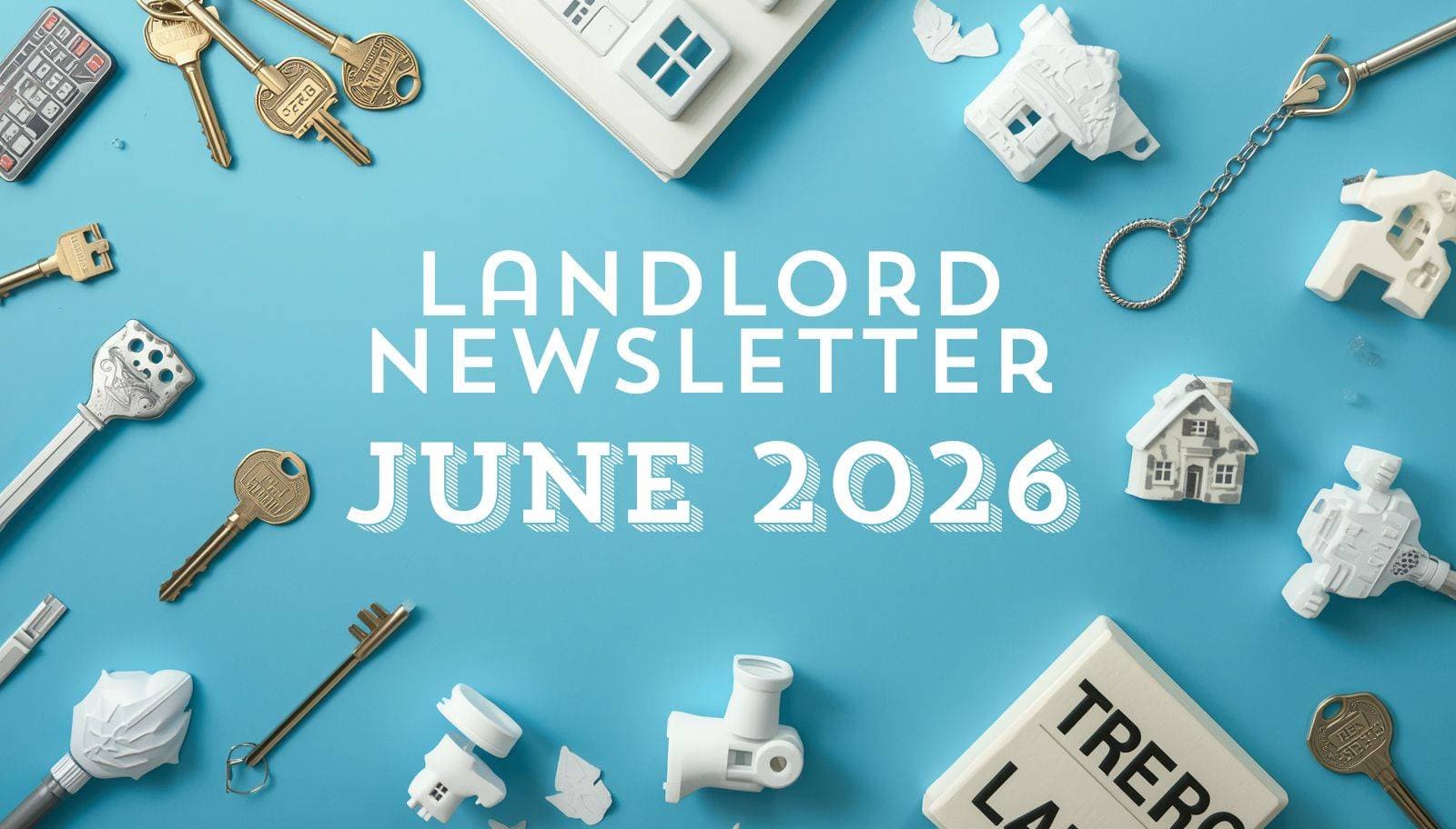Landlord Newsletter - June 2026